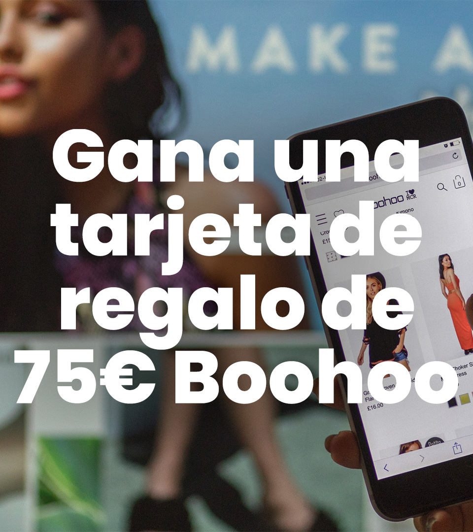 75€ en vales para Boohoo